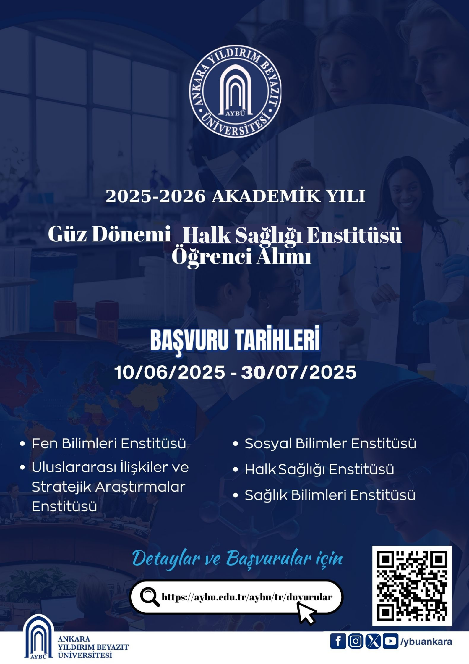 2025-2026  AKADEMİK YILI Güz Dönemi Halk Sağlığı Enstitüsü Öğrenci Alımı Başvuru Tarihleri 10.06.2025 - 30.07.2025 .png