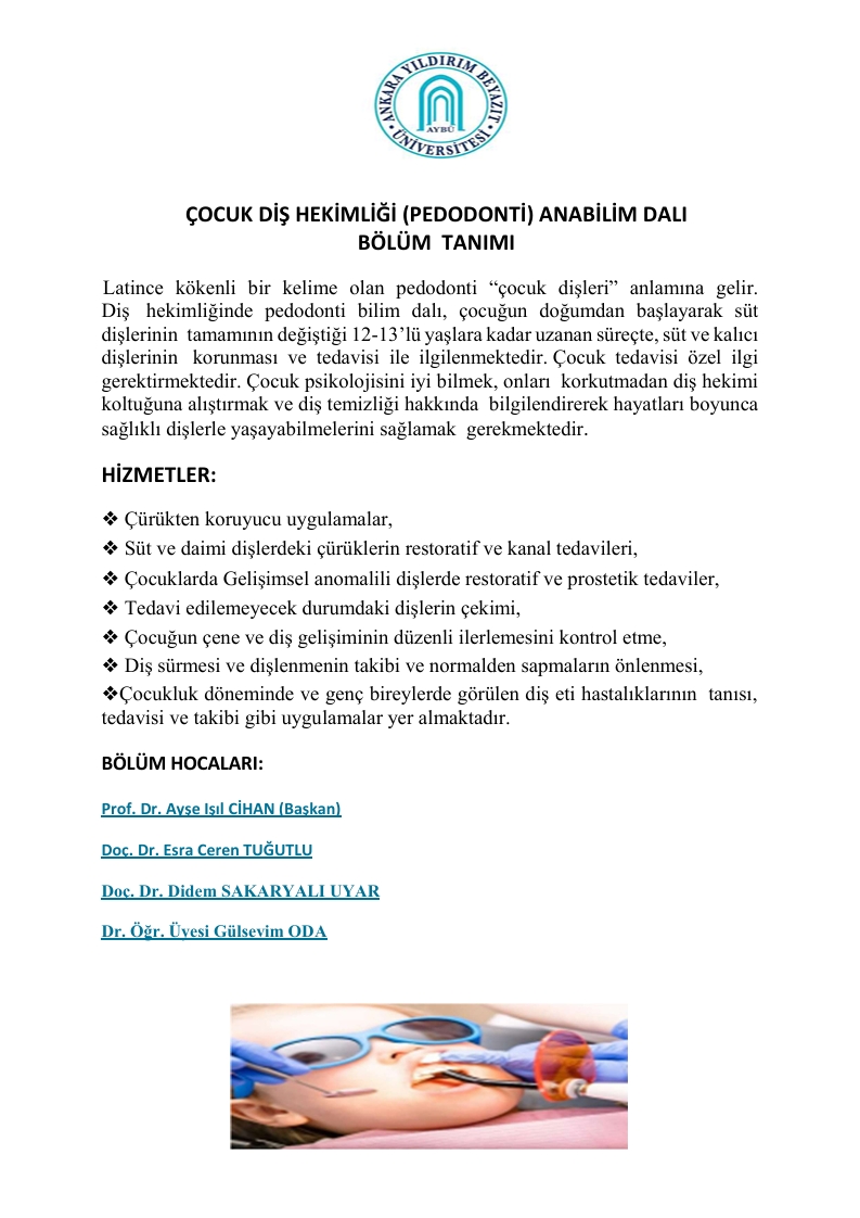 Pedodonti Anabilim Dalı Başkanlığı Bölüm Tanıtımı