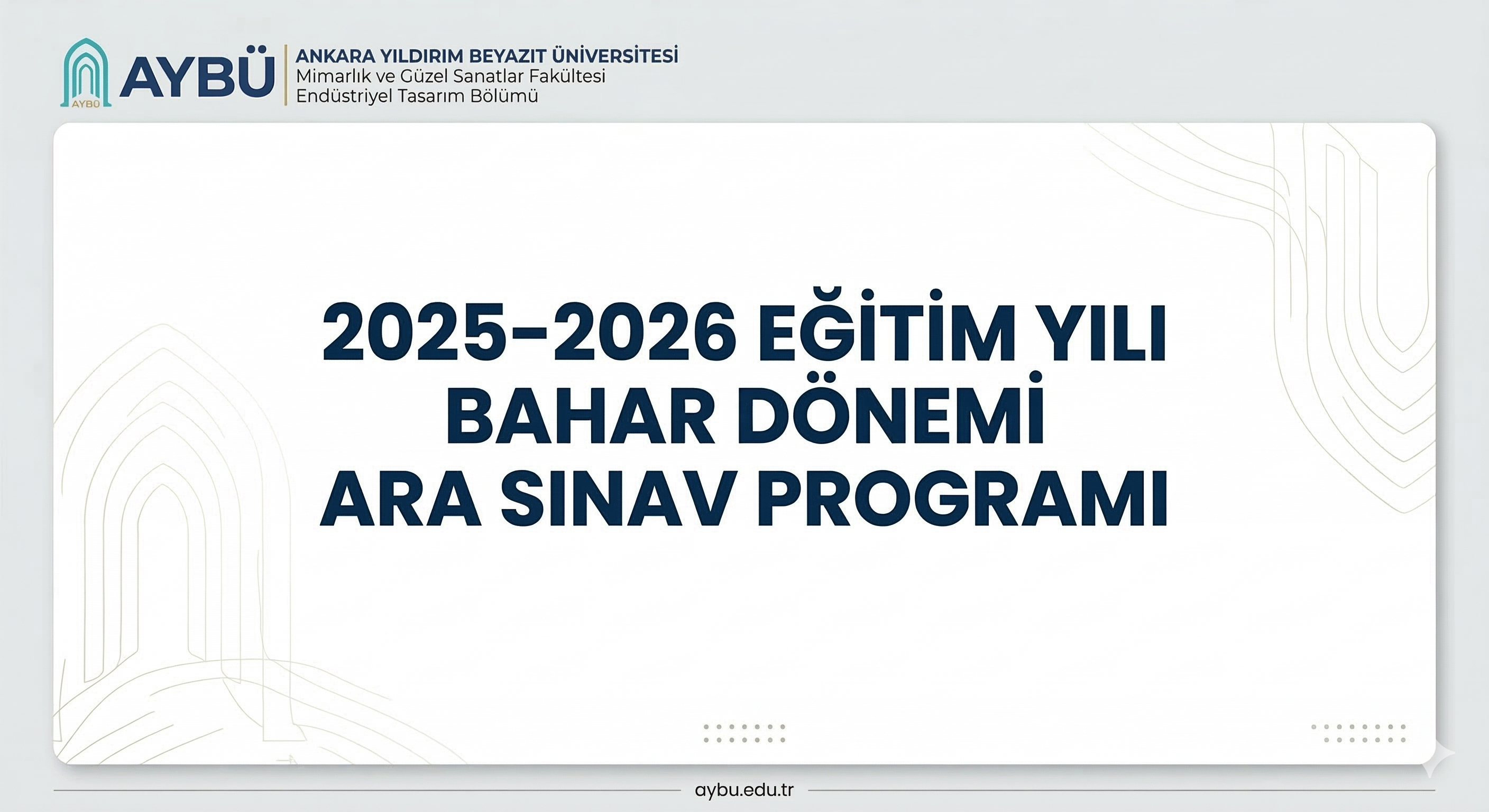 2025-2026 Bahar Dönemi Ara Sınav Programı tablosu