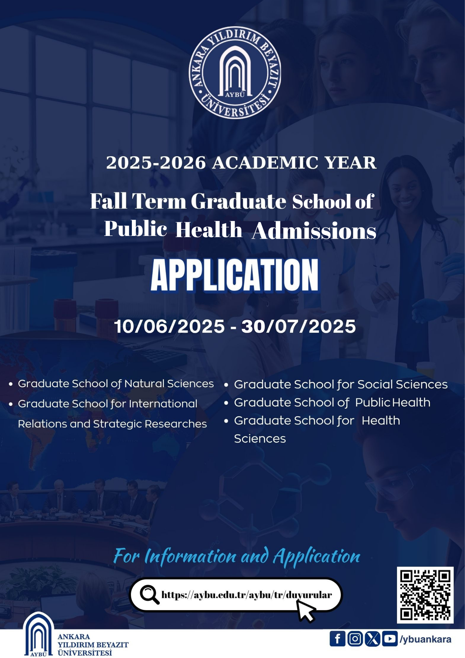 Application dates for Public Health Institute student admissions for the Fall Semester of the 2025-2026 Academic Year are 10.06.2025 - 30.07.2025