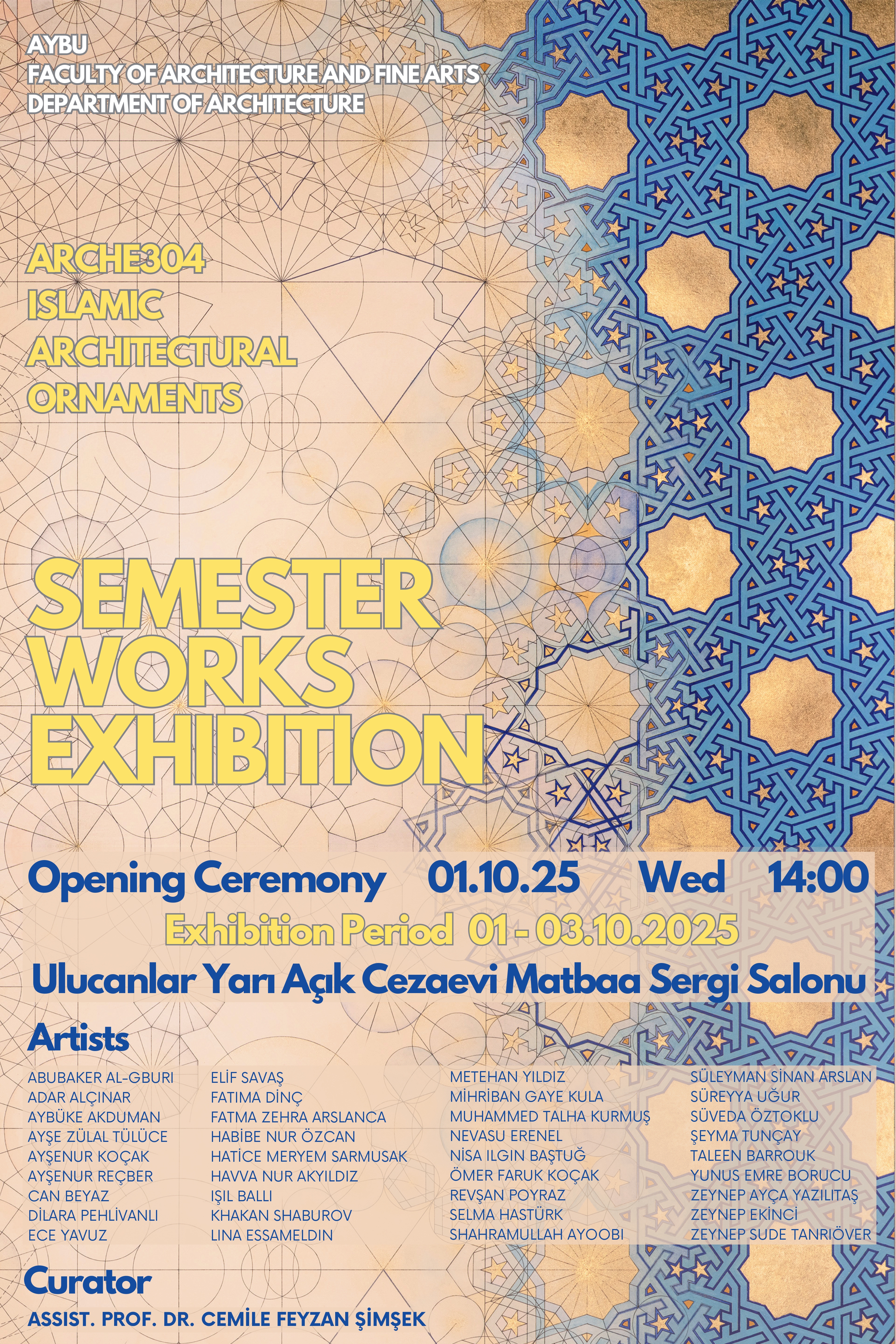 Islamic Architectural Ornaments: Semester Works Exhibition