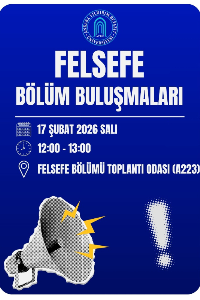 An announcement poster for a "Philosophy Department Meeting"  at Ankara Yıldırım Beyazıt University, scheduled for Tuesday, February 17, 2025, from 12:00 to 13:00 in meeting room A223.